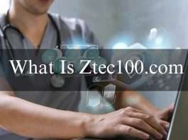 What Is Ztec100.com? Everything You Need Regarding Health, Insurance and Tech, Info 2024