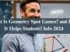 What Is Geometry Spot Games? and How It Helps Students! Info 2024 What Is Geometry Spot Games? and How It Helps Students! Info 2024