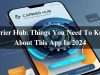 Carrier Hub: Things You Need To Know About This App In 2024 Carrier Hub: Things You Need To Know About This App In 2024