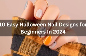 10 Easy Halloween Nail Designs for Beginners In 2024 10 Easy Halloween Nail Designs for Beginners In 2024