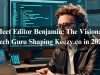 Meet Editor Benjamin Tech Guru keezy.co in 2024 Meet Editor Benjamin: The Visionary Tech Guru Shaping Keezy.co in 2024