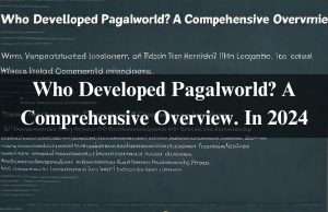 Who Developed Pagalworld? Overview. In 2024