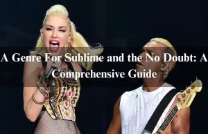A Genre For Sublime and the No Doubt: A Comprehensive Guide A Genre For Sublime and the No Doubt: A Comprehensive Guide
