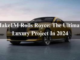 Make1M Rolls Royce: The Ultimate Luxury Project In 2024