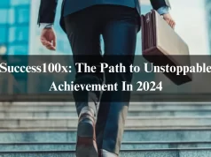Success100x: The Path to Unstoppable Achievement In 2024 Success100x: The Path to Unstoppable Achievement In 2024